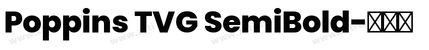 Poppins TVG SemiBold字体转换